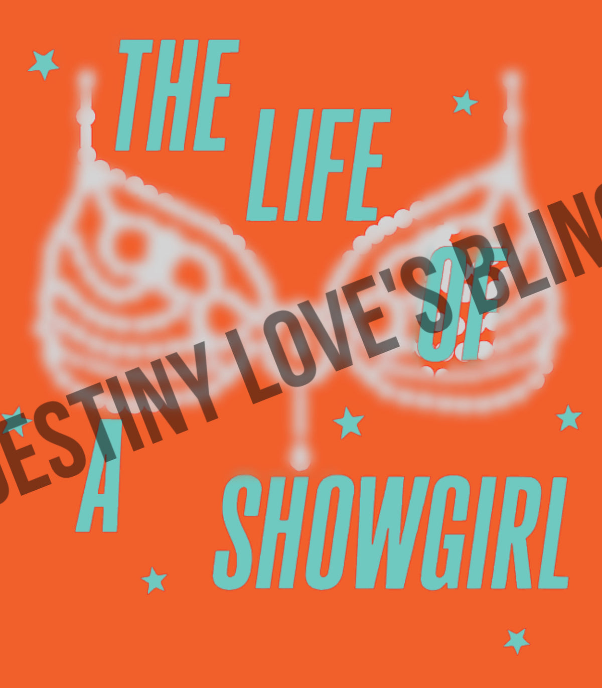 THE LIFE OF A SHOWGIRL - youth