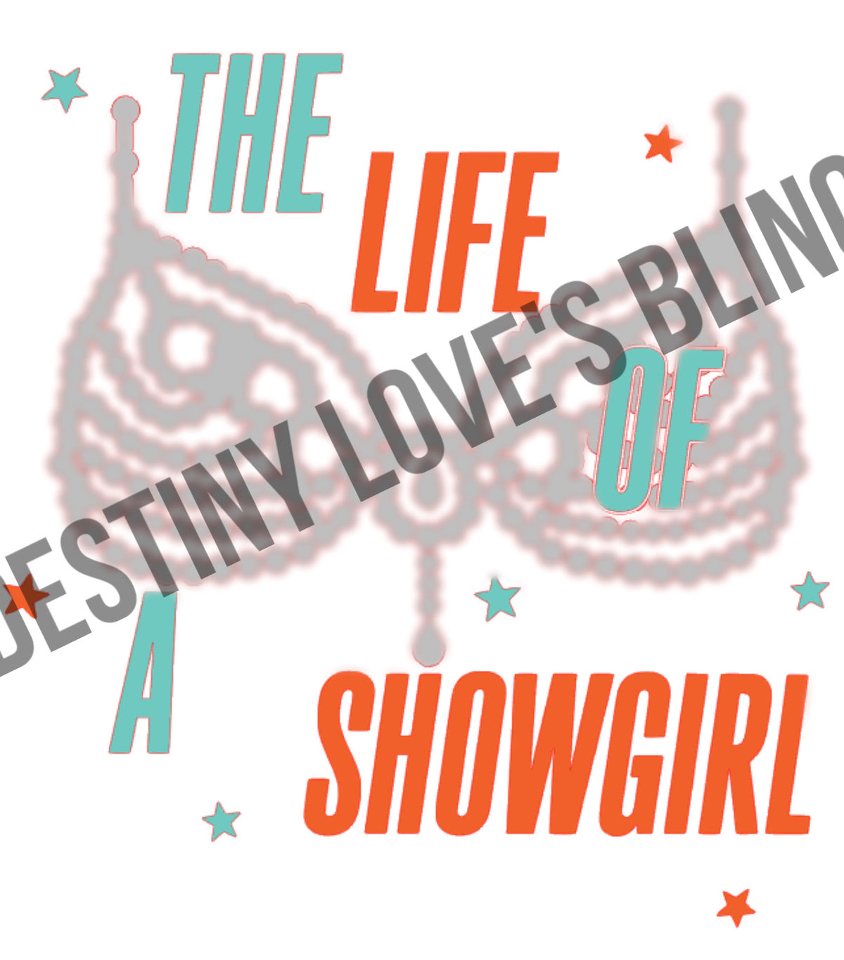 THE LIFE OF A SHOWGIRL - youth